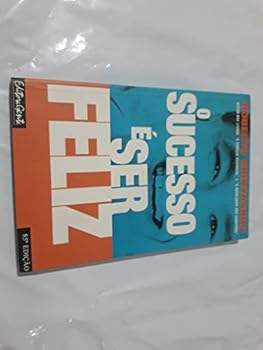 Paperback O Sucesso É Ser Feliz [Portuguese_Brazilian] Book