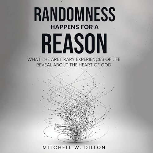 Randomness Happens for a Reason by Mitchell Dillon episode artwork