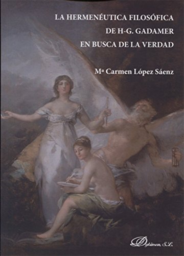 Portada de La hermenéutica filosófica de H-G. Gadamer en busca de la verdad