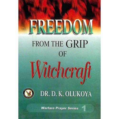 Freedom from the Grip of Witchcraft Audiolibro Por Dr. D. K. Olukoya arte de portada