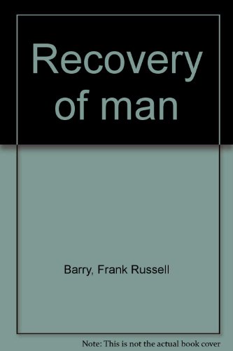 Recovery of man B0007DX8N6 Book Cover