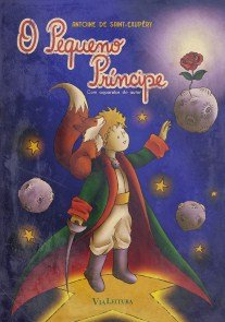 O Pequeno Príncipe: Edição de Luxo - Capa Dura