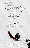 Divorce Inked Out: Identifying the Emotional Stages of Divorce