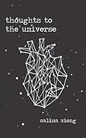 Thoughts to the Universe 1986987248 Book Cover