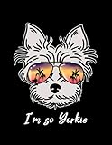 york terrier puppy  Yorkshire Terrier Print Men Women Kids Yorkie So York Notebook: ( 8.5 x 11 in )