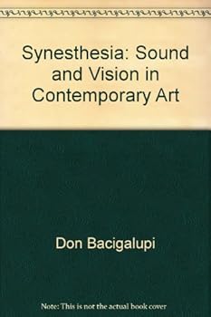 Paperback Synesthesia: Sound and Vision in Contemporary Art Book