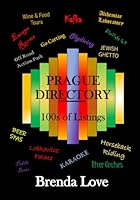 PRAGUE DIRECTORY: Navigating Your Way Through the City B0D7V949QK Book Cover