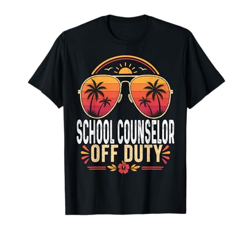 School Counselor Off Duty Summer Sunglasses Vacation T-Shirt