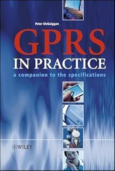 Hardcover GPRS in Practice: A Companion to the Specifications Book