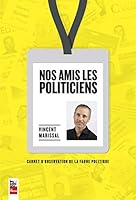 Nos amis les politiciens 2897053119 Book Cover