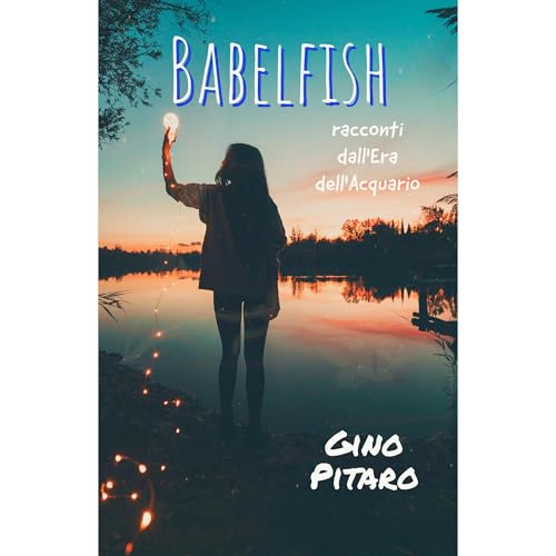 Babelfish Audiolibro Por Gino Pitaro arte de portada
