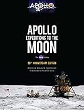 Apollo Expeditions to the Moon: The Nasa History 50th Anniversary Edition (Dover Books on Astronomy) - Edgar M. Cortright 