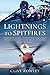 Produktbild Lightnings to Spitfires: Memoirs of an RAF Fighter Pilot and Former Officer Commanding the Battle of Britain Memorial Flight