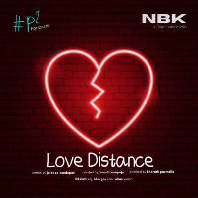 NBK Love Distance Podcast Por  arte de portada