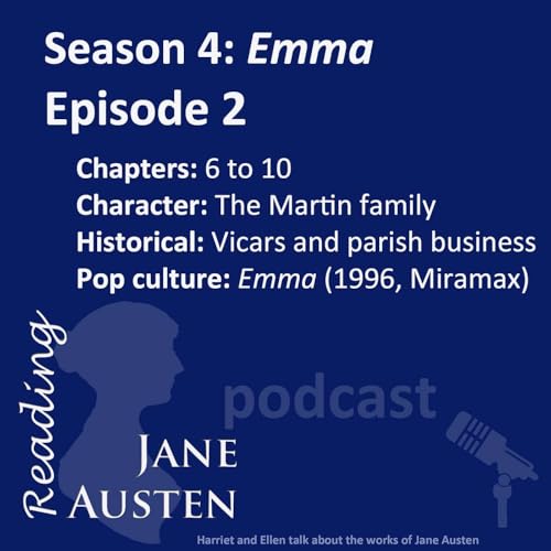 S04E02 Emma, Chapters 6 to 10 Podcast By  cover art