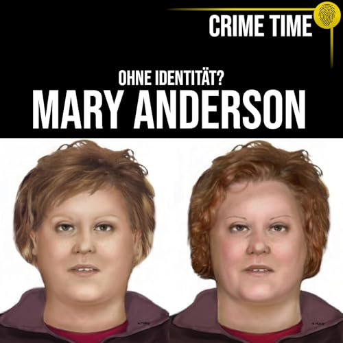 Ohne Identit&auml;t? Das Geheimnis der Mary Anderson | Crime Time Titelbild