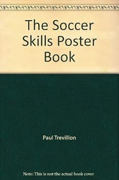 Paperback The Soccer Skills Poster Book