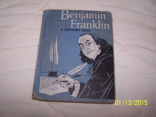 Benjamin Franklin (A Discovery Book) B0007JWNWC Book Cover