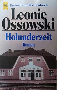 Perfect Paperback Holunderzeit. Roman. [German] Book