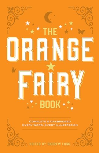 The Orange Fairy Book (Dover Children's Classics)