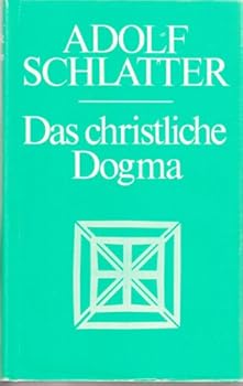 Hardcover Das christliche Dogma [German] Book
