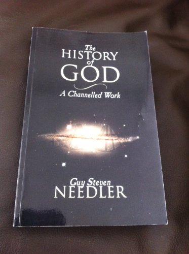 The History Of God: A Channelled Work