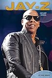 Jay-Z: Hip-Hop Mogul (Contemporary Lives)