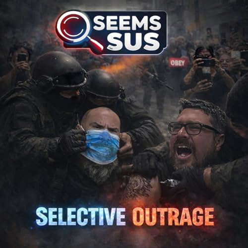 Seems Sus: Selective Outrage