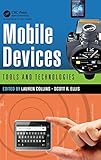  Mobile Devices: Tools and Technologies