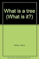 What is a tree B0007HHEQY Book Cover