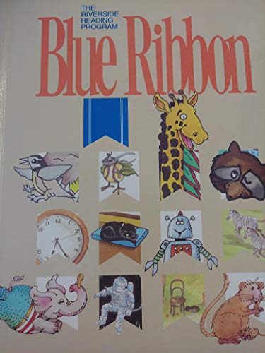 Blue ribbon (The Riverside reading program) 0829274251 Book Cover