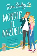 Morder el anzuelo (Books4pocket romántica)