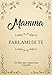 Mamma Parlami di Te: Un libro per conservare i ricordi della vita della tua mamma | Un souvenir di famiglia unico | Un regalo personalizzato e ... Festa della Mamma, il suo compleanno, Natale