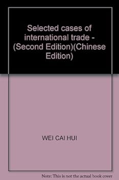 Selected cases of international trade - (Second Edition)