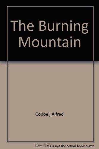 The Burning Mountain B001IOQF8S Book Cover