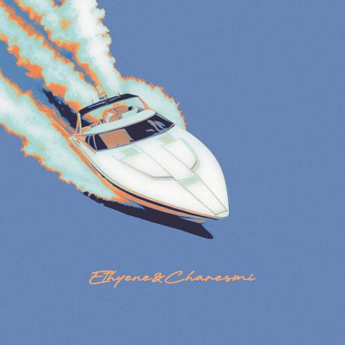 Ethyène & Charesmi