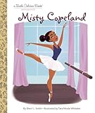 Misty Copeland: A Little Golden Book Biography