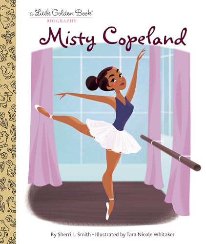 Misty Copeland: A Little Golden Book Biography
