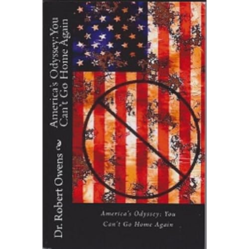America's Odyssey: You Can't Go Home Again Audiobook By Robert Owens cover art