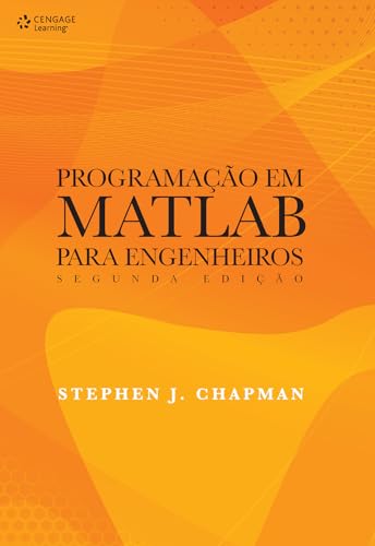 Programação em matlab para engenheiros 2ed.: