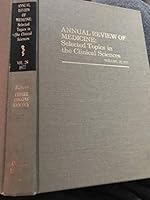 Annual Review of Medicine, Volume 28: Selected Topics in the Clinical Sciences 0824305280 Book Cover