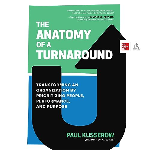 Listen to The Anatomy of a Turnaround by Paul Kusserow episode artwork
