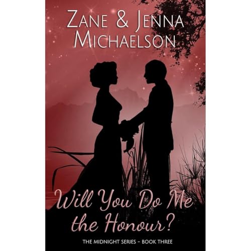Will You Do Me the Honour? - A Short Story Audiolibro Por Zane Michaelson, Jenna Michaelson arte de portada