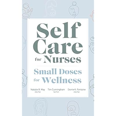 Self Care for Nurses