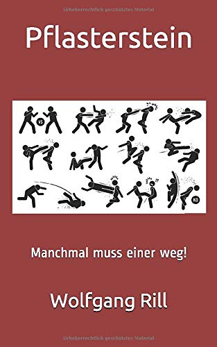 Preisvergleich Produktbild Pflasterstein: Manchmal muss einer weg