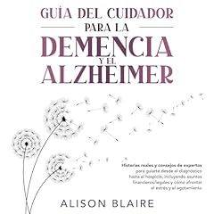 Guía del Cuidador para la Demencia y el Alzheimer [Caregiver's Guide to Dementia & Alzheimer's] Audiolibro Por Alison Blaire arte de portada