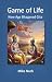 Game of Life: New Age Bhagavad Gita