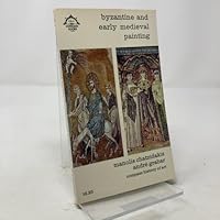 Byzantine and Early Medieval Painting B0007DOMG8 Book Cover