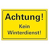  Kein Winterdienst Schild Gelb Hinweisschild PVC 300 x 200 x 3 mm Vorgebohrt B1-Zertifiziert