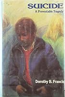 Suicide: A Preventable Tragedy 0525672796 Book Cover